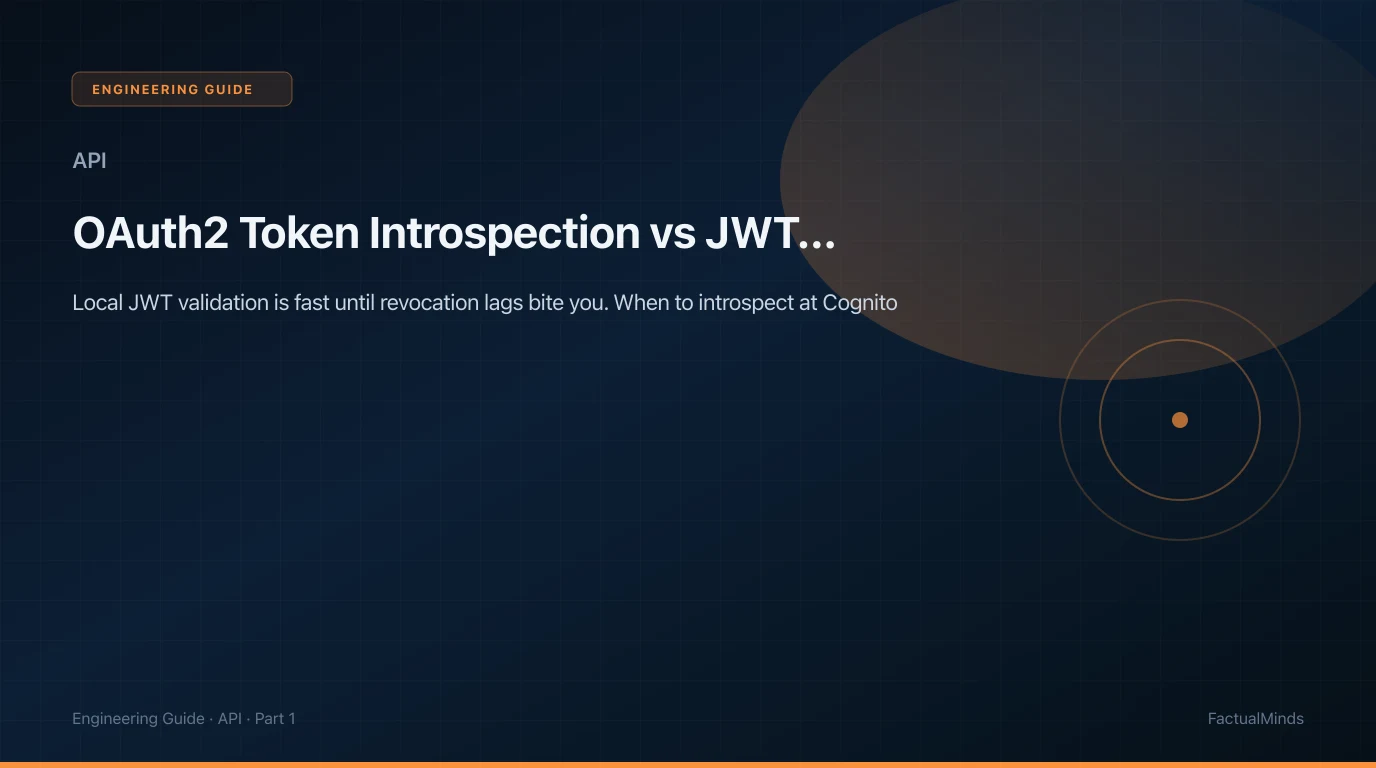 OAuth2 Token Introspection vs JWT Validation on Cognito and API Gateway